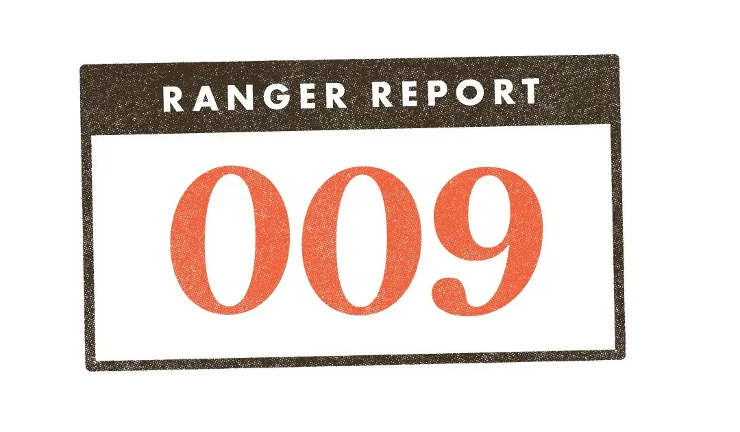 The Ranger Report #009