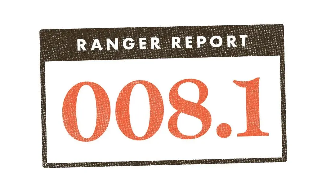 The Ranger Report #008.1