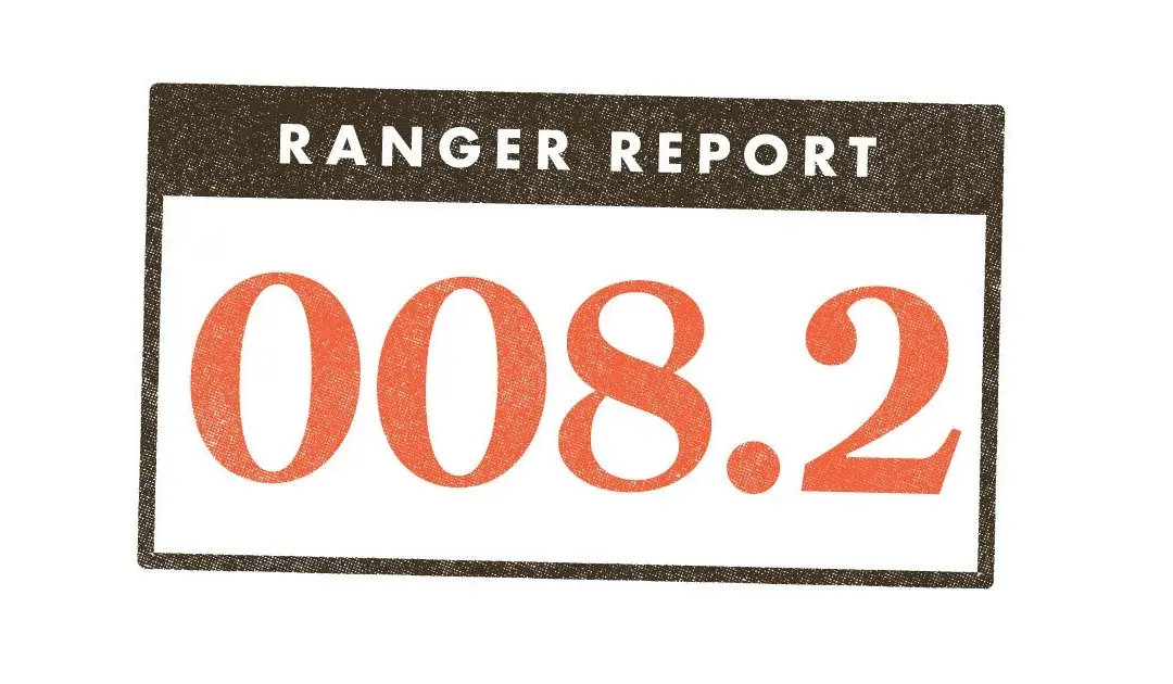 The Ranger Report #008.2